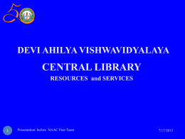 Presentation for NAAC - Devi Ahilya Vishwavidyalaya