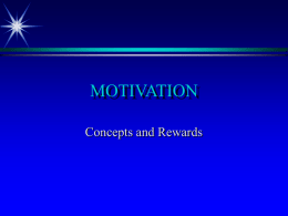 Motivation: Concepts and Rewards