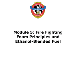 PowerPoint: Module 5 - Fire Fighting Foam Principles and