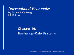 Carbaugh, International Economics 9e, Chapter 16