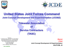 J9 JCD&E Overview - TASC - Tidewater Association of