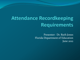 Reporting Student Attendance, Withdrawal and Promotions