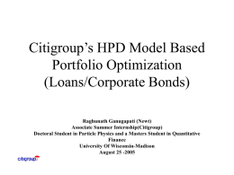 Citigroup’s HPD Model Based Credit Portfolio Optimization