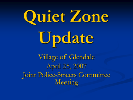 Quiet Zone Update