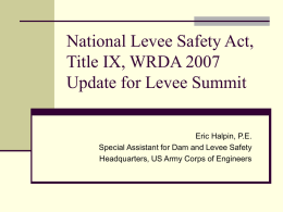 National Levee Safety Act, WRDA 2007 Update for IFRMC