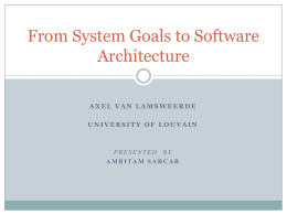From System Goals to Software Architecture
