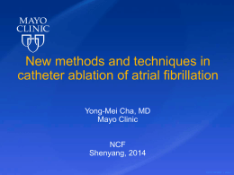 New methods and technique in catheter ablation of atrial