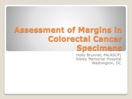 Assessment of Margins in Colorectal Cancer Specimens