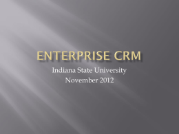 Enterprise CRM - Indiana State University