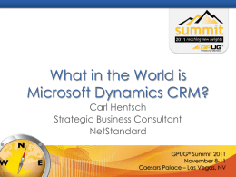 What in the World is Microsoft Dynamics CRM?