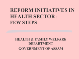 REFORM INITIATIVES IN HEALTH SECTOR