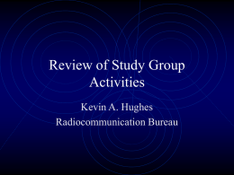 Review of Study Group Activites