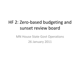 HF 2: Zero-based budgeting and sunset review board