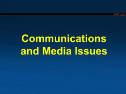Communications & Media Issues