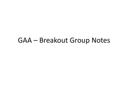 GAA – Breakout Group Notes