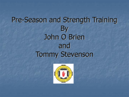Pre-Season and Strength Training