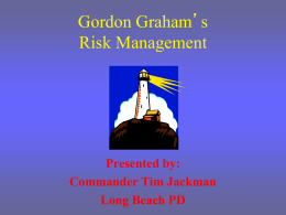 Gordon Graham’s Risk Management