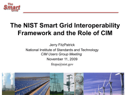 The NIST Smart Grid Interoperability Framework and the