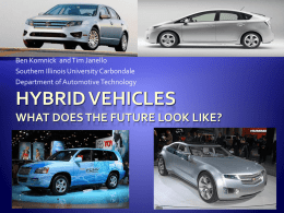 Hybrid Vehicles Where they came from and where they are going.
