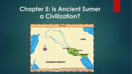 Chapter 5: Is Ancient Sumer a Civilization?