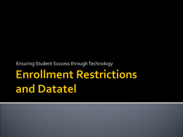 Enforcing Enrollment Restrictions Using Datatel