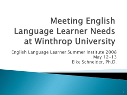 Meeting English Language Learner Needs: What our teacher