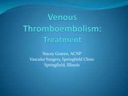 Venous Thromboembolism: Treatment