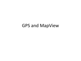GPS and MapView - University of Delaware