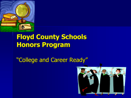 Floyd County Schools Honors College Preparatory Program
