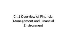 Ch.1 Overview of Financial Management and Financial