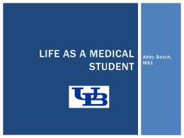 Life as a Medical Student