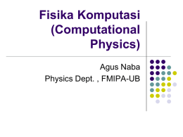 Fisika Komputasi - Universitas Brawijaya
