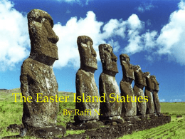 The Easter Island Statues - Woodcliff Lake Public Schools