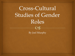 Cross-Cultural Studies of Gender Roles