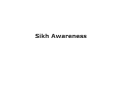 Sikh Awareness - Raj Karega Khalsa Network