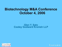 Biotechnology M&A Conference October 4, 2006