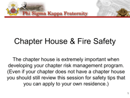 Chapter House & Fire Safety