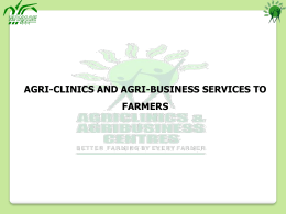 Agri-Clinic and Agri-Business Services for Farmers