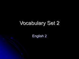 Vocabulary Set 2