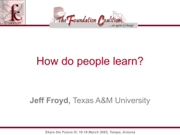How do people learn? - Foundation Coalition