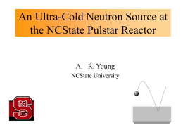 An Ultra-Cold Neutron Source at the NCState Pulstar Reactor