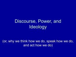 Discourse, Power, and Ideology