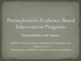Pennsylvania’s Evidence-Based Intervention Programs