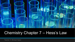 Chemistry Chapter 7 – Hess’s Law