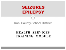Seizures - Iron County School District