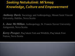 Seeking Netukulimk: Mi’kmaq Knowledge, Culture and Empowerment