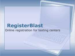 RegisterBlast - Welcome to the National College Testing