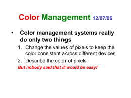 Color Management 12/07/06 - Rochester Computer Socitey Inc