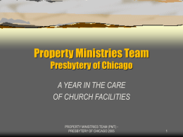 Property Ministries Team Presbytery of Chicago