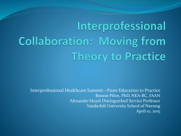 Interprofessional Collaborative: Moving from Theory to